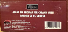Load image into Gallery viewer, Sir Thomas Strickland with Banner of St. George