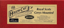 Load image into Gallery viewer, Royal Scots Grey Mounted